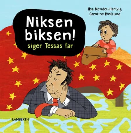 Niksen biksen! siger Tessas far af Åsa Mendel-Hartvig