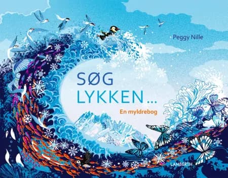 Søg lykken af Peggy Nille