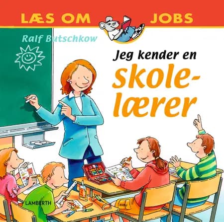 Jeg kender en skolelærer af Ralf Butschkow