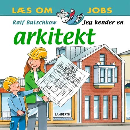 Jeg kender en arkitekt af Ralf Butschkow