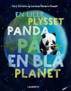 En lille plysset panda på en blå planet af Tory Christie