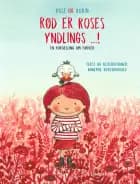 Rød er Roses yndlings...! af Annemie Berebrouckx