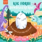 Kig forbi dinosaurerne af Johnny Barr