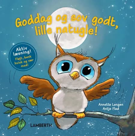 Goddag og sov godt, lille natugle! af Annette Langen