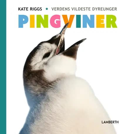 Pingviner af Kate Riggs