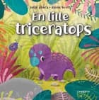 En lille triceratops af Julie Abery