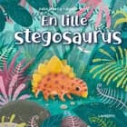 En lille stegosaurus af Julie Abery