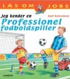 Jeg kender en professionel fodboldspiller af Ralf Butschkow