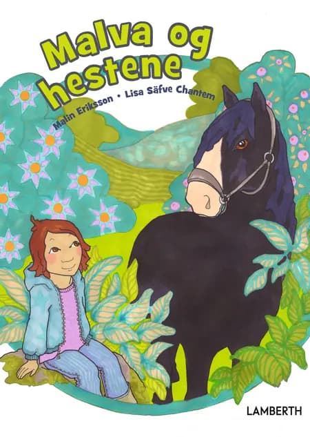 Malva og hestene af Malin Eriksson