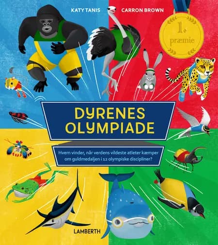 Dyrenes olympiade af Katty Tanis
