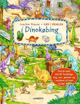 Væk i vrimlen i dinokøbing af Joachim Krause