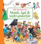 Kig og snak om musik, lyd og instrumenter af Kyrima Trapp
