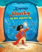 Kaptajn Sharky og den skjulte by