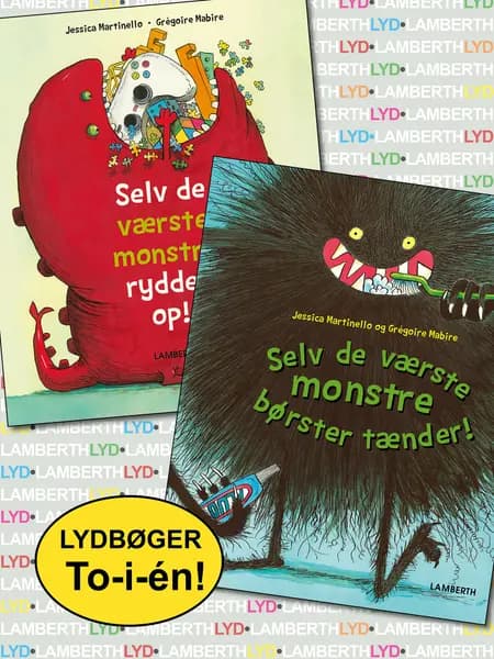 Selv de værste monstre rydder op og Selv de værste monstre børster tænder af Jessica Martinello