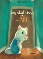 Jeg skal tisse NU