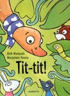 Tit-tit! af Dirk Nielandt
