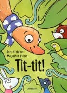 Tit-tit! af Dirk Nielandt