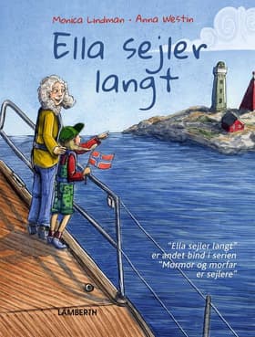 Ella sejler langt af Monica Lindman