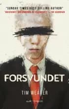 Forsvundet af Tim Weaver