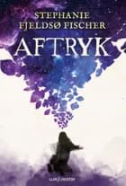 Aftryk af Stephanie Fjeldsø Fischer