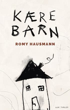Kære barn af Romy Hausmann