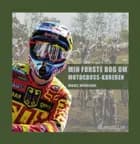 Min første bog om motocrosskøreren