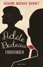 Adèle Bedeau Forsvinder