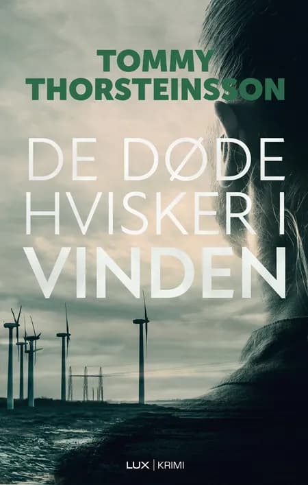 De døde hvisker i vinden af Tommy Thorsteinsson