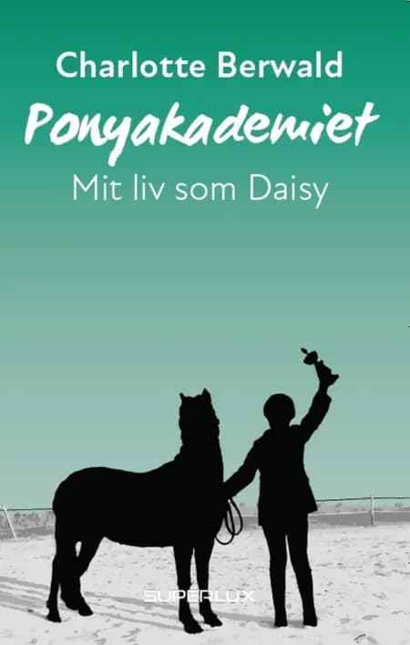 Mit liv som Daisy af Charlotte Berwald