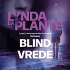 Blind vrede af Lynda La Plante