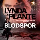 Blodspor af Lynda La Plante