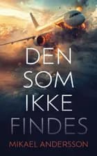Den som ikke findes af Mikael Andersson
