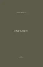 Efter naturen af Josefine Klougart