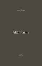After Nature af Josefine Klougart