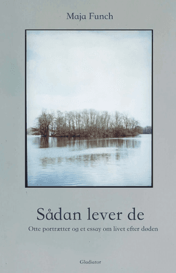 Sådan lever de af Maja Funch