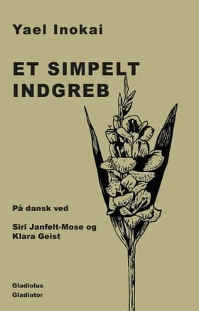 Et simpelt indgreb af Yael Inokai