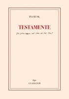 TESTAMENTE af Pia Busk