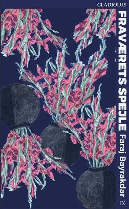 Fraværets spejle af Faraj Bayrakdar