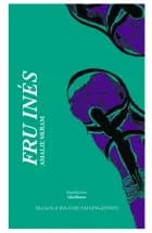 Fru Inés af Amalie Skram