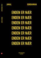 Enden er nær af Jamal Bendahman