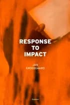 Response to impact af Jan Krogsgaard