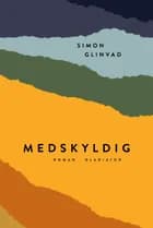 Medskyldig af Simon Glinvad