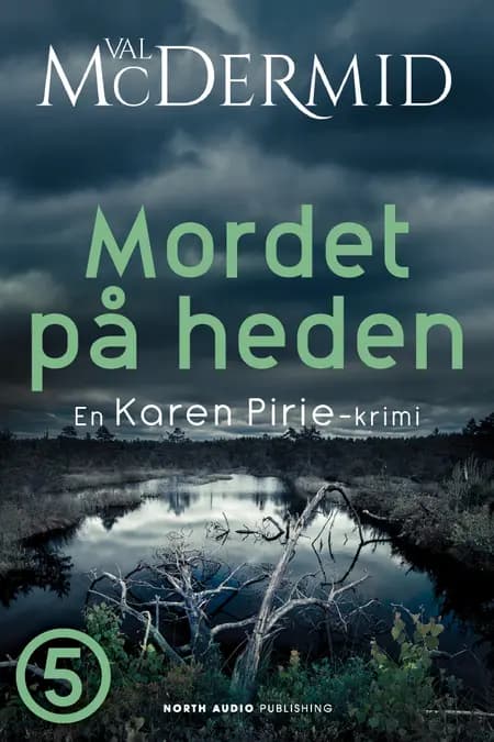 Mordet på heden af Val McDermid