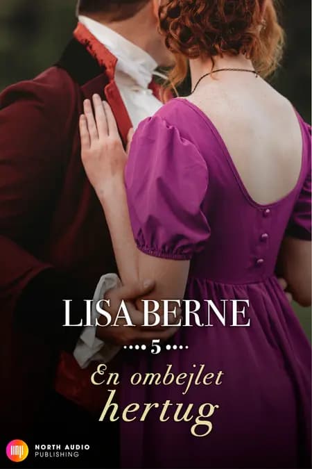 En ombejlet hertug af Lisa Berne