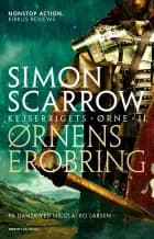 Ørnens erobring af Simon Scarrow