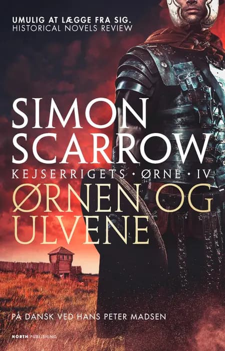 Ørnen og Ulvene af Simon Scarrow