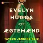 Evelyn Hugos syv ægtemænd af Taylor Jenkins Reid