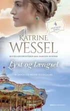 Lyst og længsel af Katrine Wessel