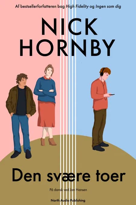 Den svære toer af Nick Hornby