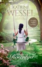 Tilbage til Rosenlyst af Katrine Wessel